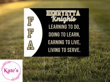 Henryetta Knights FFA Yard Sign
